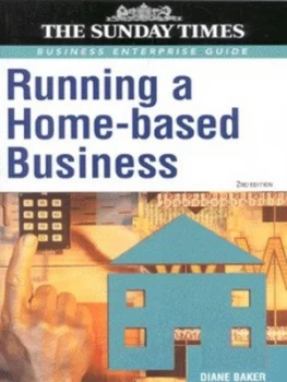 Image of Running a Home-Based Business by Diane Baker Book