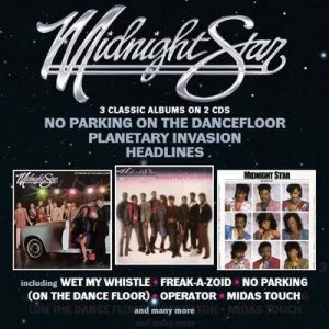 Image of No Parking On the Dancefloor/Planetary Invasion/Headlines by Midnight Star CD Album