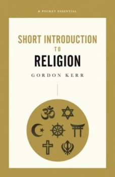 Image of Short introduction to religion by Gordon Kerr