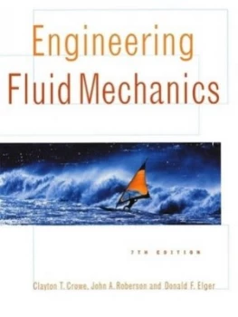 Image of Engineering Fluid Mechanics by Clayton T. Crowe Hardback