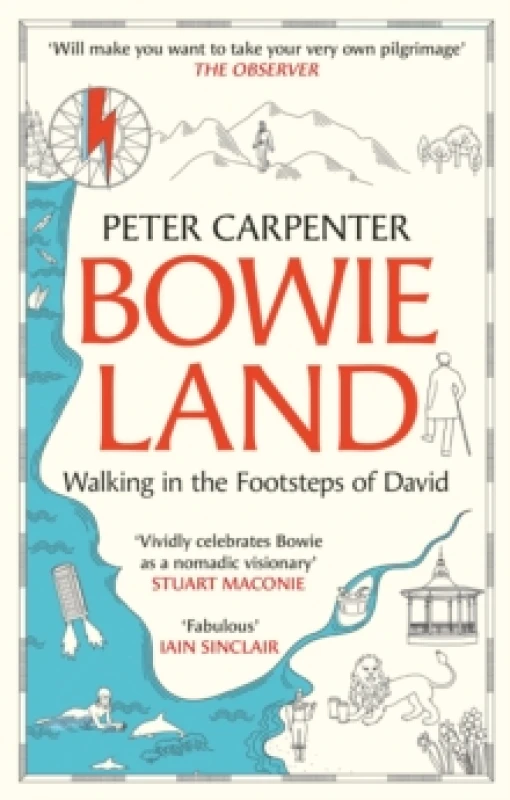 Image of BOWIELAND : Walking In The Footsteps Of David Paperback / softback
