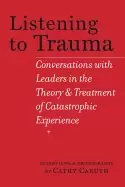 Image of listening to trauma conversations with leaders in the theory and treatment