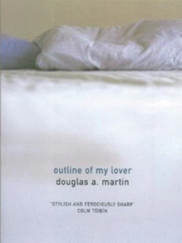 Image of Outline of My Lover by Douglas a Martin Paperback