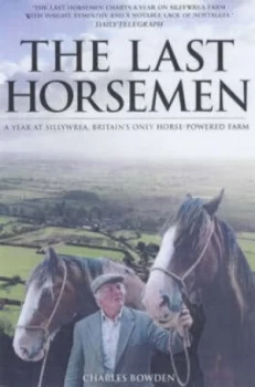 Image of The Last Horsemen by Charles Bowden Book