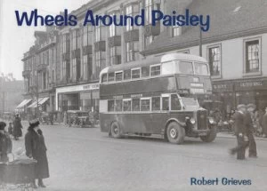 Image of Wheels around Paisley by Robert Grieves Book