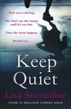 Image of Keep Quiet by Lisa Scottoline Paperback