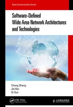 Image of Software-Defined Wide Area Network Architectures and Technologies
