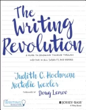 Image of writing revolution a guide to advancing thinking through writing in all sub