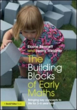 Image of The Building Blocks of Early Maths by Elaine Bennett Paperback