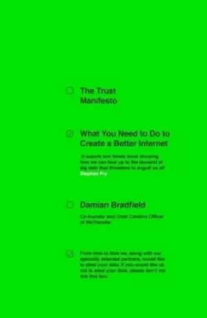 Image of The trust manifesto by Damian Bradfield