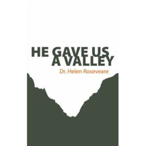 Image of He gave us a Valley