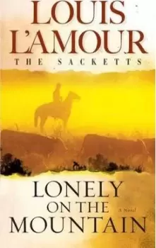 Image of Lonely on the Mountain by Louis L'Amour