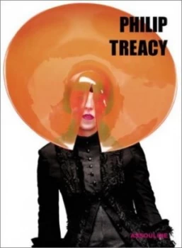 Image of Philip Treacy by Philip Treacy and Isabella Blow and Hamish Bowles Hardback
