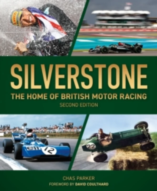 Image of Silverstone (2nd edition) : The Home of British Motor Racing Hardback