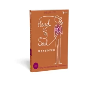 Image of Head-to-Soul Makeover Leaders Guide by Shelley Leith
