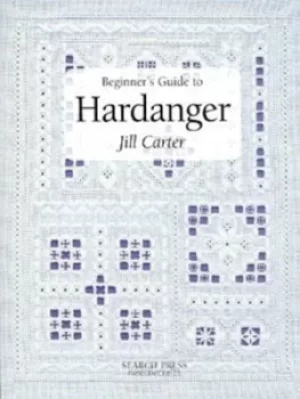 Image of Beginners guide to Hardanger by Jill Carter