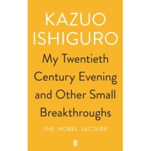 Image of My Twentieth Century Evening and Other Small Breakthroughs