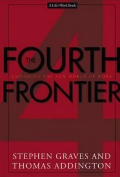 Image of The Fourth Frontier by Stephen R Graves and Thomas G Addington Book