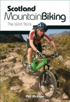 Image of Scotland Mountain Biking by Phil Mckane and Andy Mccandlish Paperback