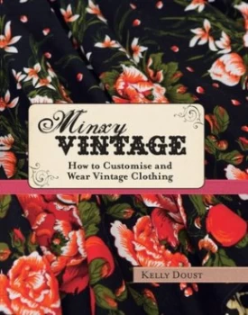 Image of Minxy Vintage by Kelly Doust Hardback