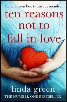 Image of Ten reasons not to fall in love by Linda Green