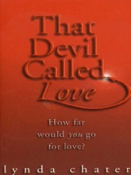 Image of That Devil Called Love by Lynda Chater Paperback