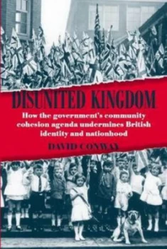 Image of Disunited Kingdom by David Conway Paperback