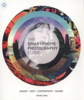 Image of The Smartphone Photography Guide by Peter Cope Paperback