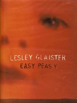Image of Easy Peasy by Lesley Glaister Hardback