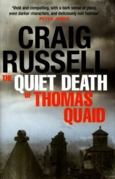 Image of The Quiet Death of Thomas Quaid by Craig Russell Hardback