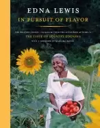 Image of in pursuit of flavor the beloved classic cookbook from the acclaimed author