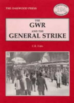 Image of The Gwr and the General Strike 1926 by C. R Potts Paperback
