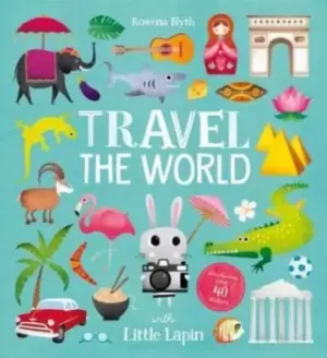 Image of Travel the World with Little Lapin - Rowena Blyth - Paperback - Used