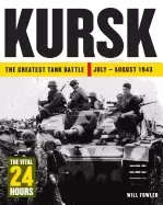 Image of kursk the greatest tank battle july august 1943