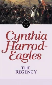 Image of The Regency by Cynthia Harrod-Eagles Paperback