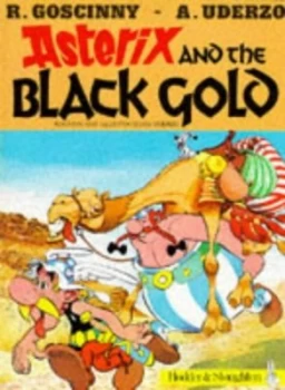 Image of Asterix and the Black Gold by Ren Goscinny Paperback