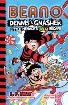 Image of Beano Dennis & Gnasher: Little Menace's Great Escape