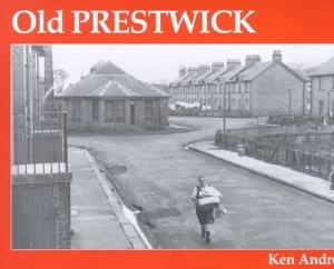 Image of Old Prestwick by Ken Andrew Book