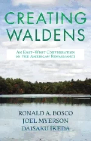 Image of creating waldens an east west conversation on the american renaissance
