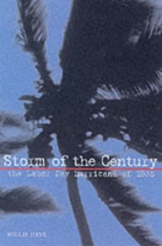 Image of Storm of the Century by Willie Drye Book
