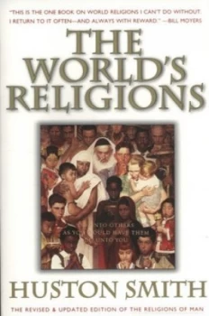Image of The Worlds Religions by Huston Smith and Huston Smith Paperback