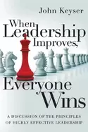 Image of when leadership improves everyone wins a discussion of the principles of hi