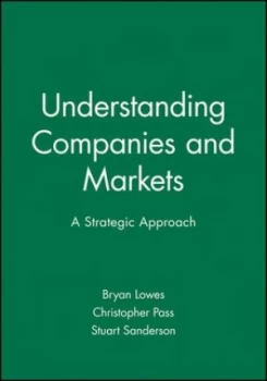 Image of Understanding Companies and Markets by Bryan Lowes Book