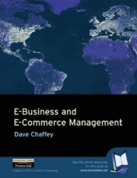 Image of E-Business and E-Commerce Management by Dave Chaffey Book