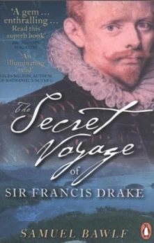 Image of The Secret Voyage of Sir Francis Drake by Samuel Bawlf Book