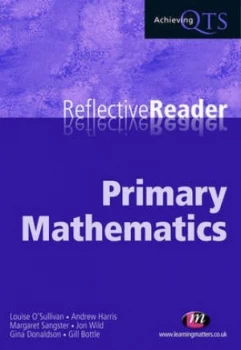 Image of Primary Mathematics Reflective Reader by Robert Bottle Paperback