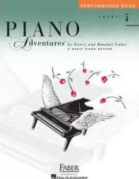 Image of Piano Adventures Performance Book Level 5 by Nancy Faber