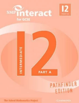 Image of Smp Interact for Gcse Book I2 Part a Pathfinder Edition by School Mathematics Project Paperback