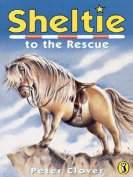 Image of Sheltie to the Rescue by Peter Clover Book