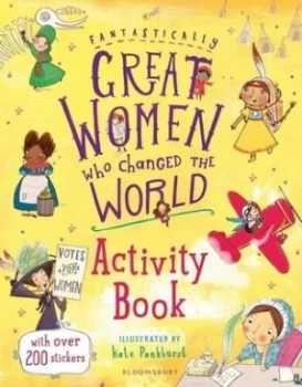 Image of Fantastically Great Women Who Changed the World Activity Book by Kate Pankhurst Book